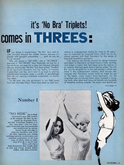 "...playgirls who are wearing the “No Bra” bra have gotten “hooked” on its new-found liberation and the feeling of freedom it gives them and they don’t want to go back to wearing old-fashioned harnesses..." via Modern Mechanix http://blog.modernmechanix.com/rudi-gernreichs-no-bra-bra-comes-in-threes-slightly-nsfw/