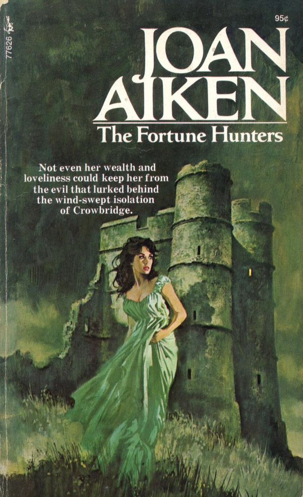 Gothic Romance Novel Cover: The Fortune Hunters by Joan Aiken