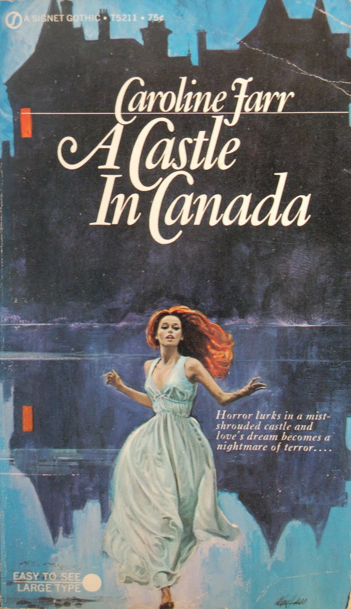 Gothic Romance Novel Cover: A Castle in Canada by Caroline Farr