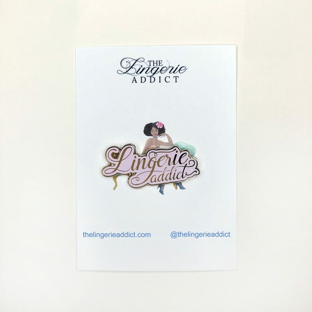 The Lingerie Addict Enamel Pin