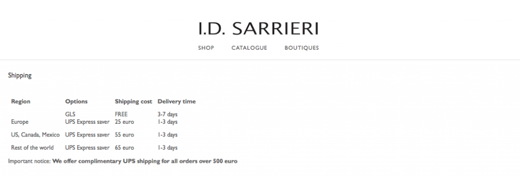 I.D. Sarrieri makes gorgeous lingerie, but it'll cost 55 euros (roughly $62) to ship it to the United States. The upside is shipping fees are waived for orders of 500 euro or more.